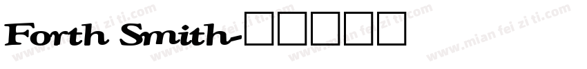 Forth Smith字体转换